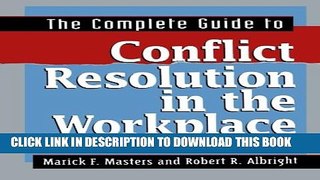 Collection Book The Complete Guide to Conflict Resolution in the Workplace