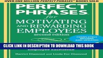 New Book Perfect Phrases for Motivating and Rewarding Employees, Second Edition: Hundreds of
