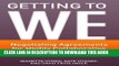 New Book Getting to We: Negotiating Agreements for Highly Collaborative Relationships