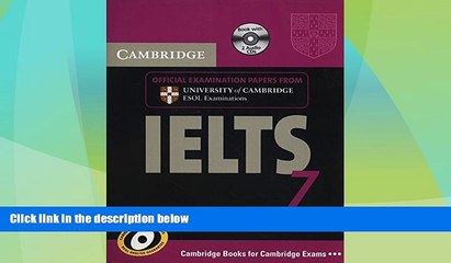 Big Deals  Cambridge IELTS 7 Self-study Pack (Student s Book with Answers and Audio CDs (2)):