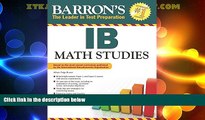 Big Deals  Barron s IB Math Studies  Best Seller Books Most Wanted