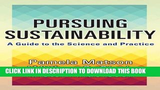 New Book Pursuing Sustainability: A Guide to the Science and Practice
