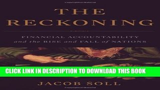 Collection Book The Reckoning: Financial Accountability and the Rise and Fall of Nations