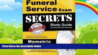 Big Deals  Funeral Service Exam Secrets Study Guide: Funeral Service Test Review for the Funeral
