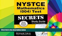 READ FULL  NYSTCE Mathematics (004) Test Secrets Study Guide: NYSTCE Exam Review for the New York