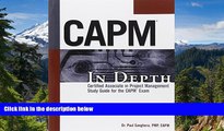 READ FULL  CAPM In Depth: Certified Associate in Project Management Study Guide for the CAPM Exam