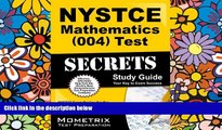 Must Have  NYSTCE Mathematics (004) Test Secrets Study Guide: NYSTCE Exam Review for the New York