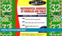 Big Deals  Schaum s Mathematical Handbook of Formulas and Tables  Full Read Most Wanted