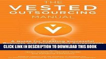 New Book The Vested Outsourcing Manual: A Guide for Creating Successful Business and Outsourcing