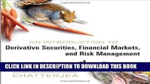 Collection Book An Introduction to Derivative Securities, Financial Markets, and Risk Management