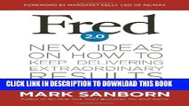 Collection Book Fred 2.0: New Ideas on How to Keep Delivering Extraordinary Results