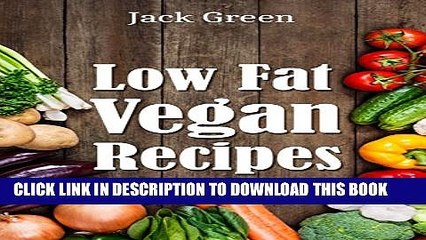 [PDF] Vegan: Low Fat Vegan Recipe Cookbook-Gluten Free   Dairy Vegan Recipes(Forks Over Knives,raw