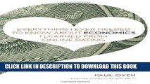 Collection Book Everything I Ever Needed to Know about Economics I Learned from Online Dating