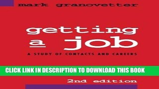 New Book Getting a Job: A Study of Contacts and Careers