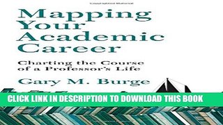 New Book Mapping Your Academic Career: Charting the Course of a Professor s Life