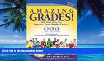 Big Deals  Amazing Grades: 101 Best Ways To Improve Your Grades Faster  Full Ebooks Best Seller