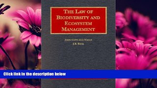 different   Nagle s The Law of Biodiversity and Ecosystem Management (University Casebook SeriesÂ®)