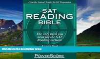 Big Deals  SAT Reading Bible : PowerScore Test Preparation  Full Ebooks Most Wanted