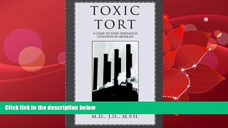 complete  Toxic Tort