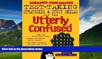 Big Deals  Test Taking Strategies   Study Skills for the Utterly Confused  Full Ebooks Most Wanted