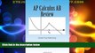 Big Deals  AP Calculus AB Review: Practice Questions and Answer Explanations  Full Read Best Seller