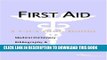 [PDF] First Aid - A Medical Dictionary, Bibliography, and Annotated Research Guide to Internet