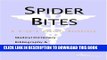 [PDF] Spider Bites - A Medical Dictionary, Bibliography, and Annotated Research Guide to Internet