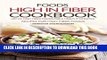 [PDF] Foods High in Fiber Cookbook: List of High Fiber Foods for a Healthy Lifestyle - Recipes for