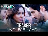 Koi Fariyaad Song Teaser - Tum Bin 2 | Neha Sharma, Aditya Seal & Aashim Gulati