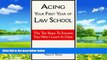 Books to Read  Acing Your First Year of Law School: The Ten Steps to Success You Won t Learn in