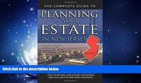 complete  The Complete Guide to Planning Your Estate in New Jersey: A Step-by-Step Plan to Protect
