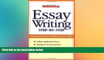 READ FULL  Essay Writing: Step-By-Step: A Newsweek Education Program Guide for Teens  READ Ebook