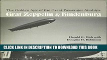 New Book The Golden Age of the Great Passenger Airships: Graf Zeppelin and Hindenburg