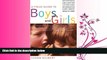 For you A Field Guide to Boys and Girls: Differences, Similarities: Cutting-Edge Information Every