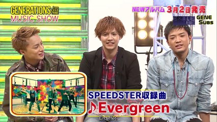 GENERATIONS MUSIC SHOW "SPEEDSTER" (partie 1) [VOSTFR]