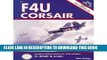 New Book F4U Corsair in Detail   Scale, Part 1: XF4U Through F2G (D S, Vol. 55)