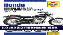 [PDF] Honda CMX250 Rebel and CB250 Nighthawk Twins  85- 14 (Haynes Service   Repair Manual)
