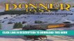 [PDF] Donner Pass: Southern Pacific s Sierra Crossing Full Colection
