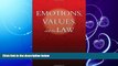 FULL ONLINE  Emotions, Values, and the Law