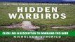 Collection Book Hidden Warbirds: The Epic Stories of Finding, Recovering, and Rebuilding WWII s