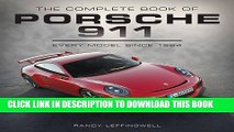 Collection Book The Complete Book of Porsche 911: Every Model Since 1964 (Complete Book Series)