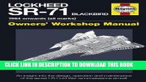 Collection Book Lockheed SR-71 Blackbird: 1964 onwards (all marks) (Owners  Workshop Manual)