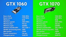 GTX 1060 VS GTX 1070