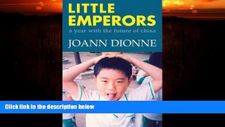 Choose Book Little Emperors: A Year with the Future of China