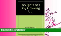 Choose Book Thoughts of a Boy Growing Up