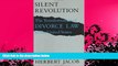 FAVORITE BOOK  Silent Revolution: The Transformation of Divorce Law in the United States