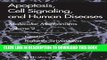 [PDF] Apoptosis, Cell Signaling, and Human Diseases: Molecular Mechanisms, Volume 1 Popular