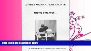 For you Tristes enfances (French Edition)