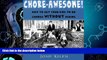 Online eBook Chore-Awesome! (How to get your kids to do chores without asking)