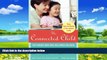 Big Deals  The Connected Child: Bring hope and healing to your adoptive family  Best Seller Books